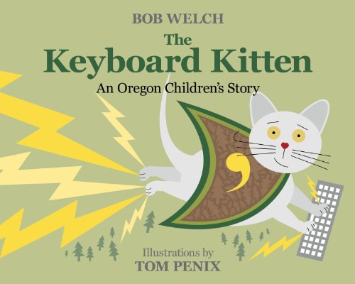 Beispielbild fr The Keyboard Kitten An Oregon Children's Story zum Verkauf von HPB Inc.