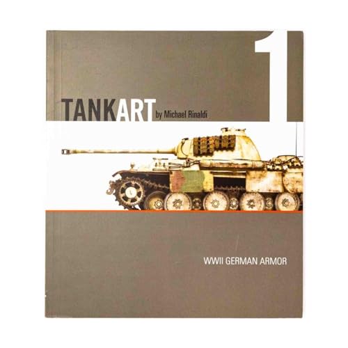 9780988336315: TANK ART Vol. 1 WWII German Armor