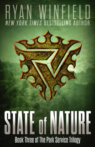 Beispielbild fr State of Nature: Book Three of The Park Service Trilogy zum Verkauf von HPB-Emerald