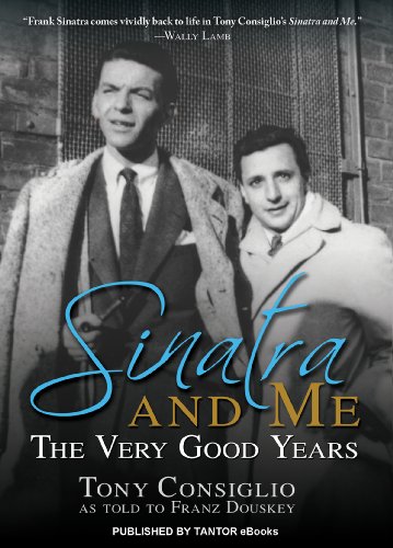 Imagen de archivo de Sinatra and Me: The Very Good Years a la venta por Brit Books