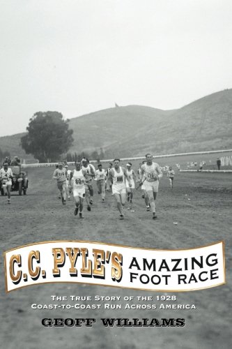 Beispielbild fr C.C. Pyle's Amazing Foot Race: The True Story of the 1928 Coast-to-Coast Run Across America zum Verkauf von Housing Works Online Bookstore