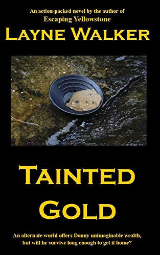 9780988353404: Tainted Gold