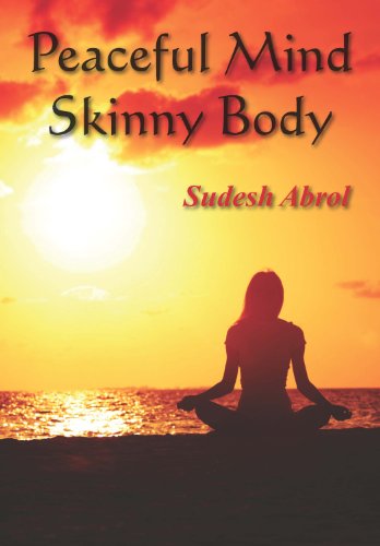 Beispielbild fr Peaceful Mind Skinny Body zum Verkauf von Bookmans