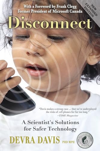 Beispielbild fr Disconnect: A scientist's solutions for safer technology zum Verkauf von WorldofBooks