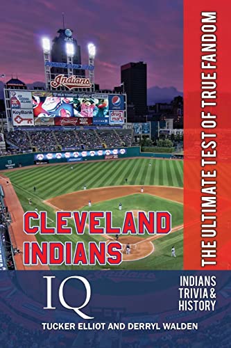 Imagen de archivo de Cleveland Indians IQ: The Ultimate Test of True Fandom a la venta por SecondSale