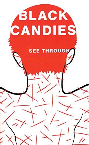 Beispielbild fr Black Candies: See Through zum Verkauf von Irish Booksellers