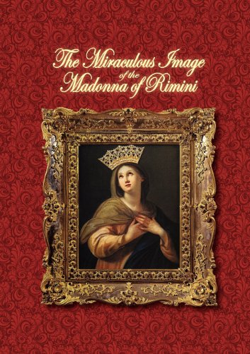 Beispielbild fr The Miraculous Image of the Madonna of Rimini [Soft Cover ] zum Verkauf von booksXpress