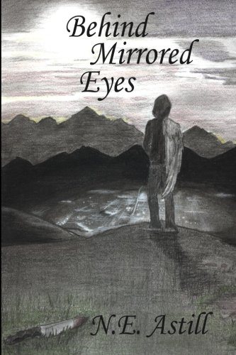 Imagen de archivo de Behind Mirrored Eyes a la venta por Wonder Book