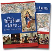 Stock image for Our United States of America Catholic Social Studies Text for sale by HPB-Red