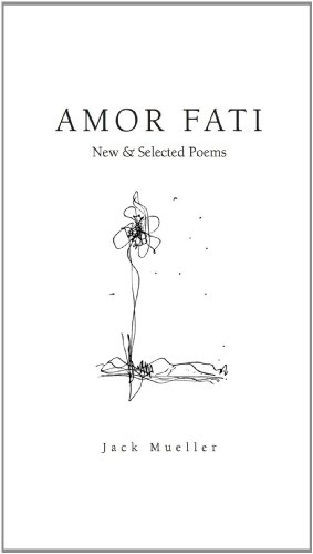 9780988384699: Amor Fati: New & Selected Poems