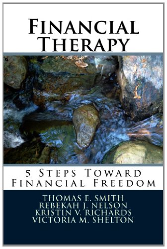Stock image for Financial Therapy: 5 Steps Toward Financial Freedom for sale by -OnTimeBooks-