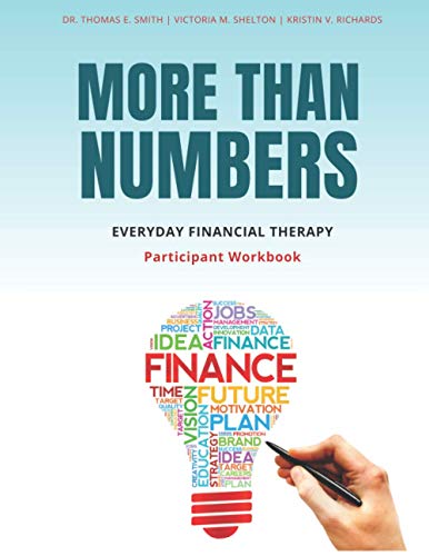 Stock image for More Than Numbers: Everyday Financial Therapy Participant Workbook for sale by Irish Booksellers