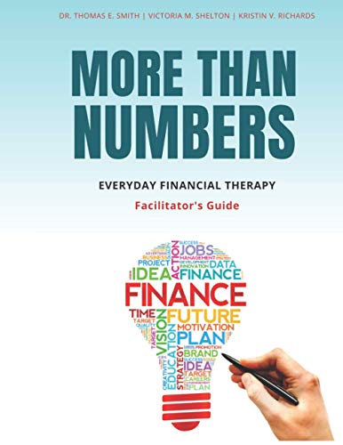 Beispielbild fr More than Numbers: Everyday Financial Therapy Facilitator's Guide zum Verkauf von HPB-Red