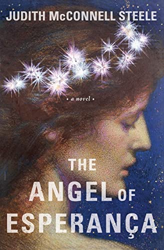 Stock image for The Angel of Esperanca for sale by Better World Books: West