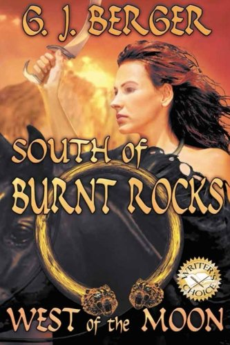 Stock image for South of Burnt Rocks West of the Moon (Volume 1) for sale by Revaluation Books