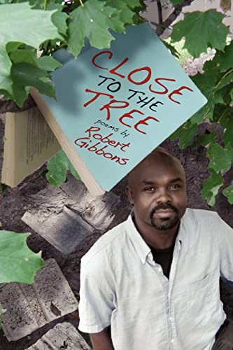 9780988400818: Close to the Tree: Poems
