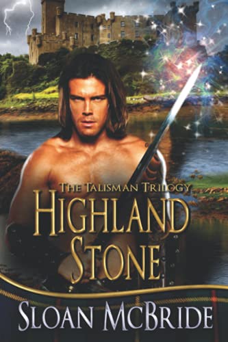 Beispielbild fr Highland Stone (The Talisman Trilogy) zum Verkauf von Wonder Book
