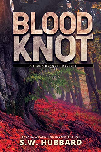 Stock image for Blood Knot: a small town murder mystery (Frank Bennett Adirondack Mountain Mystery Series) for sale by Goodwill Books