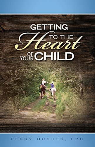 Beispielbild fr Getting To The Heart Of Your Child zum Verkauf von GF Books, Inc.