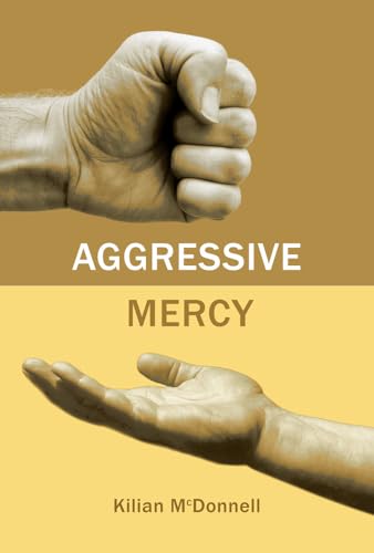 Beispielbild fr Agressive Mercy zum Verkauf von Better World Books: West