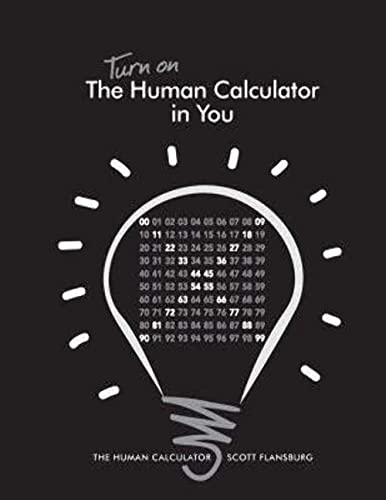 Stock image for Turn on The Human Calculator in You: The Human Calculator for sale by HPB Inc.