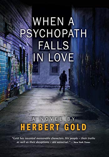 Stock image for When a Psychopath Falls in Love for sale by PBShop.store US