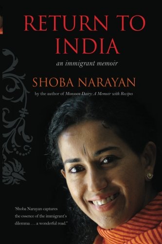 Imagen de archivo de Return to India: an immigrant memoir a la venta por ThriftBooks-Dallas