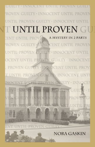 Imagen de archivo de Until Proven: A Mystery in Two Parts a la venta por Good Buy 2 You LLC