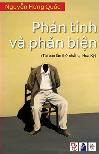 Stock image for Phan Tinh Phan Bien: Mot so ghi nhan ve van hoa, giao duc va chinh tri Viet Nam for sale by medimops