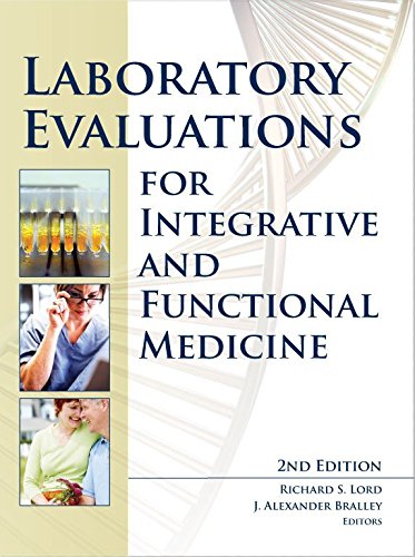 9780988432208: Laboratory Evaluations for Integrative and Functional Medicine