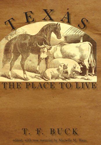 Beispielbild fr Texas: The Place to Live zum Verkauf von Half Price Books Inc.