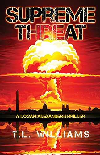 Stock image for Supreme Threat - A Logan Alexander Thriller for sale by SecondSale