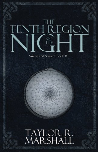 Beispielbild fr The Tenth Region of the Night: Sword and Serpent Book II zum Verkauf von Wonder Book