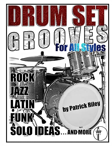 9780988443211: Drum Set Grooves for All Styles