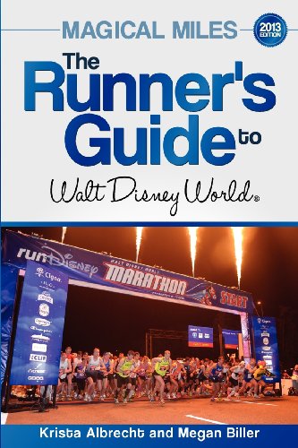 9780988444300: Magical Miles: The Runner's Guide to Walt Disney World