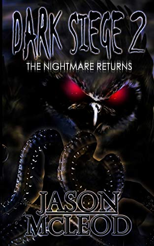 Stock image for Dark Siege: The Nightmare Returns for sale by Zoom Books Company