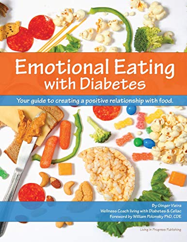 9780988452305: Emotional Eating with Diabetes: Your Guide to Creating a Positive Relationship with Food