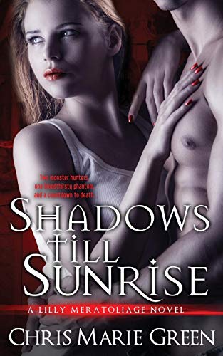 Stock image for Shadows Till Sunrise: A Lilly Meratoliage Novel for sale by HPB-Emerald