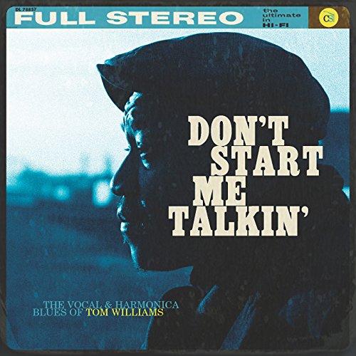 Stock image for Don't Start Me Talkin' for sale by Better World Books: West