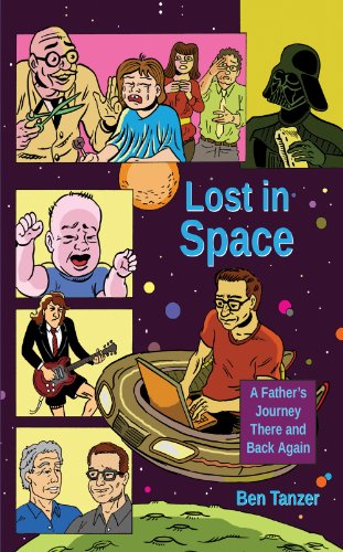 Stock image for Lost in Space: A Father's Journey There and Back Again for sale by Open Books