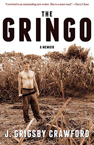 Stock image for The Gringo : A Memoir for sale by Better World Books