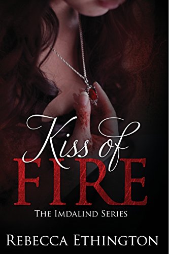 Beispielbild fr Kiss of Fire zum Verkauf von ThriftBooks-Atlanta