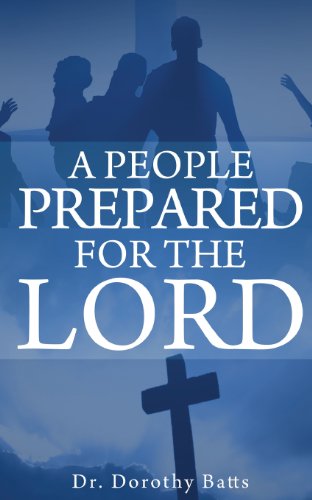 Stock image for A People Prepared for the Lord for sale by Lucky's Textbooks