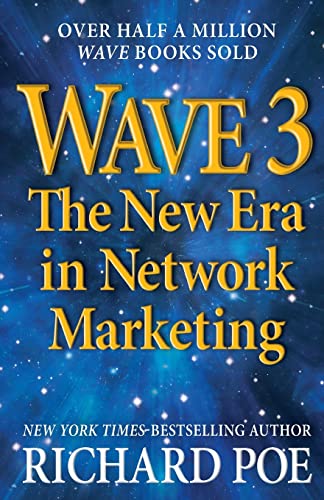 9780988490208: WAVE 3: The New Era in Network Marketing: Volume 1 (Wave Books)