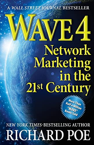 9780988490222: WAVE 4: Network Marketing in the 21st Century (Wave Books)