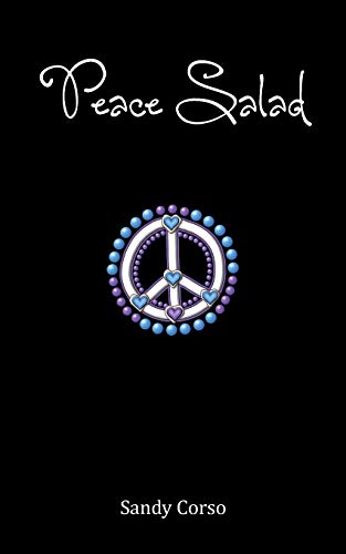 9780988492608: Peace Salad: 100 Tips to Inspire a Peaceful Life