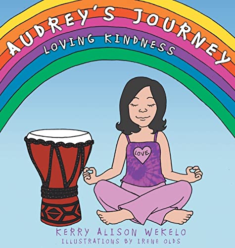 Stock image for Audrey's Journey: Loving Kindness for sale by THE SAINT BOOKSTORE