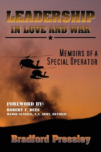 Stock image for Leadership in Love and War--Memoirs of a Special Operator for sale by ThriftBooks-Atlanta