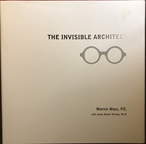 Stock image for The Invisible Architect, by Marvin Mass for sale by Orion Tech