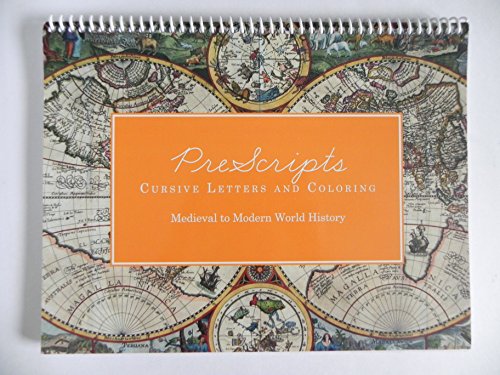 9780988496507: PreScripts Cursive Letters and Coloring - Medieval to Modern History